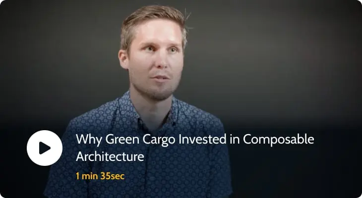 green cargo invests in composable architecture video thumbnail